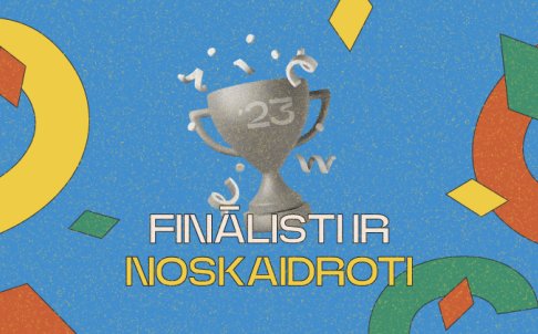 Čempionāta FINĀLISTI ir noskaidroti!